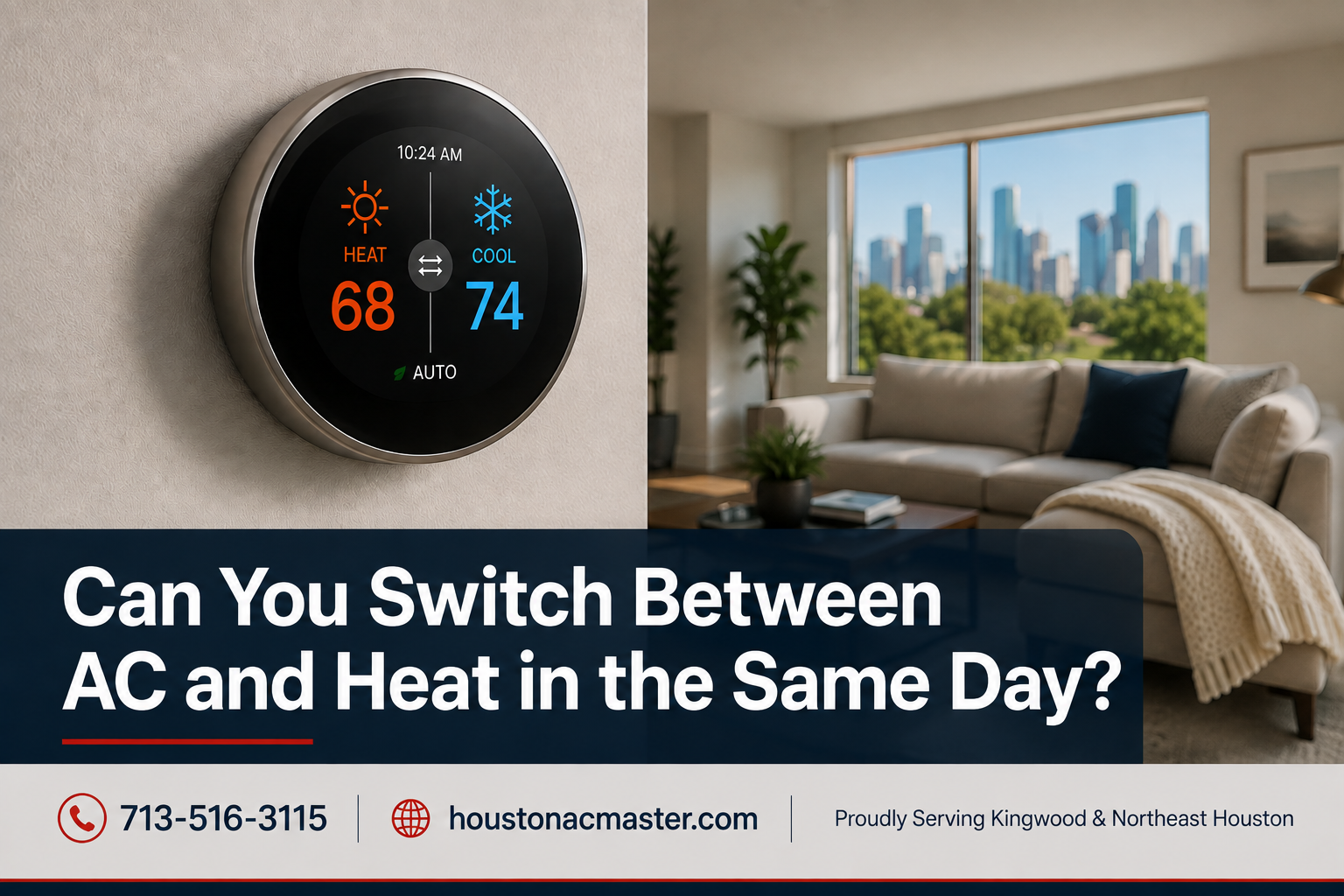 Can you switch between AC and heat in the same day in Houston?